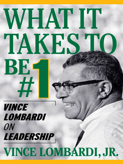 Title details for What It Takes to Be #1 by Vince Lombardi - Wait list